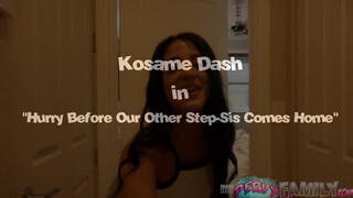 Kosame Dash a fallosz kedvelő húgi